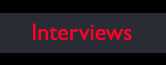 Intervviews