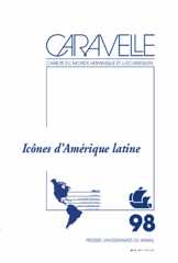 Caravelle. Cahiers du monde hispanique et luso-brésilien Caravelle. Cahiers du monde hispanique et luso-brésilien