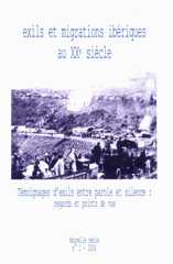 Exils et migrations ibériques au XXe siècle Exils et migrations ibériques au XXe siècle