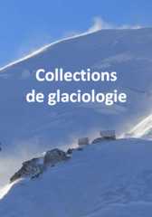 Collections de glaciologie Collections de glaciologie
