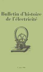 Bulletin d'histoire de l'électricité Bulletin d'histoire de l'électricité