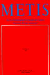 Mètis. Anthropologie des mondes grecs anciens Mètis. Anthropologie des mondes grecs anciens