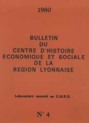 Bulletin du Centre Pierre Léon d'histoire économique et sociale Bulletin du Centre Pierre Léon d'histoire économique et sociale