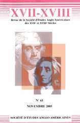 XVII-XVIII. Revue de la Société d'études anglo-américaines des XVIIe et XVIIIe siècles XVII-XVIII. Revue de la Société d'études anglo-américaines des XVIIe et XVIIIe siècles