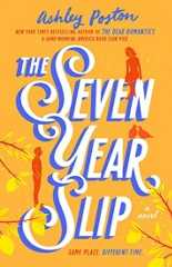 The seven year slip