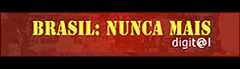 Imagem com o logo do projeto Brasil: nunca mais um acervo sobre a tortura política no páis