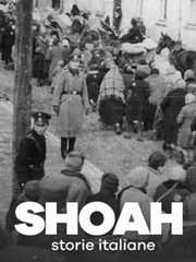 Shoah, storie italiane - RaiPlay