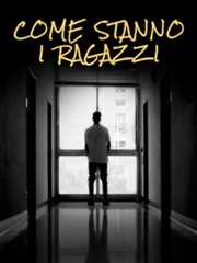 Come stanno i ragazzi - RaiPlay