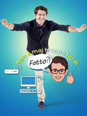 Non è mai troppo tardi… Fatto?! - RaiPlay
