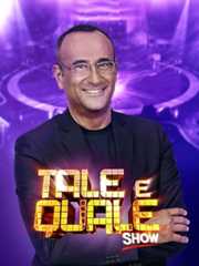 Tale e Quale Show - RaiPlay