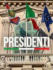 Presidenti - RaiPlay