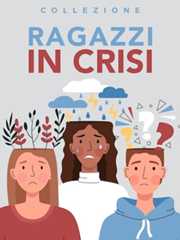 Ragazzi in crisi - RaiPlay