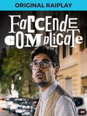 Faccende complicate - RaiPlay