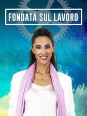 Fondata sul lavoro - RaiPlay
