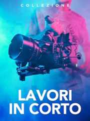 Lavori in corto - RaiPlay