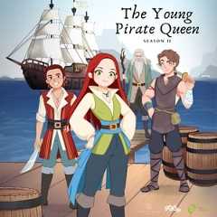The Adventures of a Young Pirate Queen show image