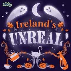 Ireland's Unreal show image
