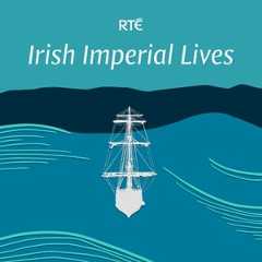 Irish Imperial Lives show image