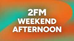 2FM Weekend Afternoon show image