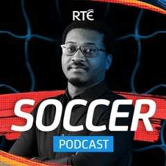 RTÉ Soccer Podcast show image