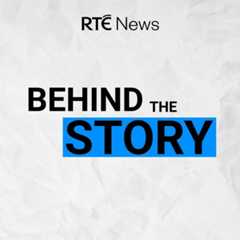 Behind-the-Story-Podcast-cover-image-title-RTE-News-1x1
