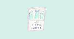 Let's party (Ashlie Stevens )