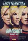 Bombshell - Opgørets time