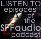 Listen To Past Episodes Of The SFFaudio Podcast
