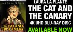 Cat and the Canary UHD