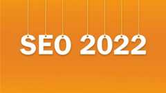 2022年のSEOに対する大局的見地