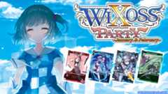 WIXOSS PARTY January & February 2025