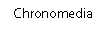 Chronomedia