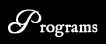 Programs