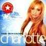Details Charlotte - Take Me To Your Heaven