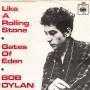 Details Bob Dylan - Like A Rolling Stone