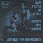 Details Jay and The Americans / Jay & The Americans - Come A Little Bit Closer