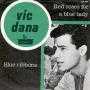 Details Vic Dana / Bert Kaempfert and His Orchestra - Red Roses For A Blue Lady