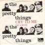 Details The Pretty Things - Cry To Me
