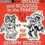 Details Shawn Elliott - Shame And Scandal In The Family!!!