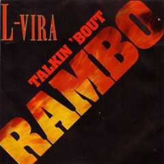 Coverafbeelding L-Vira - Talkin 'bout Rambo Coverafbeelding L-Vira - Talkin 'bout Rambo