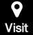 Visit