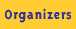 Organizers