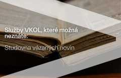 Služby VKOL, které možná neznáte: Studovna vázaných novin