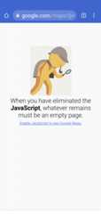 A humourous image of a cartoon Sherlock Holmes, with the caption: "When you have eliminated the JavaScript, whatever remains must be an empty page.  Enable JavaScript to use Google Maps."