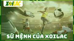 Xôi Lạc TV với sứ mệnh cao cả