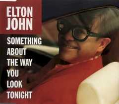SOMETHING ABOUT THE WAY YOU LOOK TONIGHT cover art