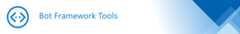 Bot Framework Tools