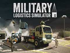 軍事物流に焦点を当てた「Military Logistics Simulator」配信開始。補給担当官として,車両管理や物資輸送,基地拡張など後方支援任務に挑む