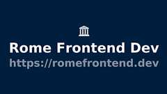 Rome Frontend Toolchain