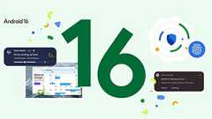 「Android 16」正式版リリース 通知やメッセージを改善、高度なセキュリティ機能も